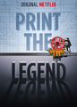 Print the Legend | filmes-netflix.blogspot.com