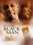 Everyday Black Man Poster