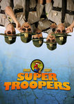 Super Troopers Poster