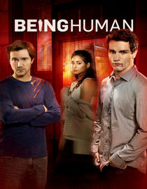 Being Human: Season 1: There Goes the Neighborhood: Part 2