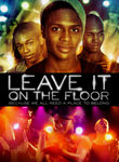 Leave It on the Floor Poster