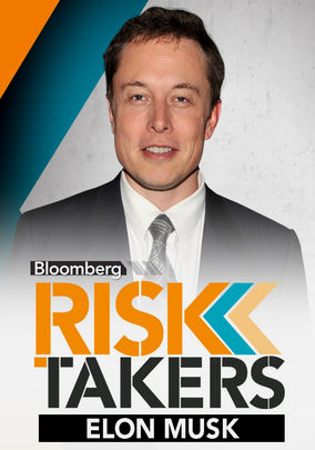 Elon Musk Netflix | netflix usa elon musk bloomberg risk takers is available Elon Musk Netflix | netflix usa elon musk bloomberg risk takers is available
