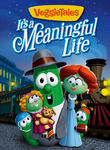 VeggieTales: It's a Meaningful Life Poster