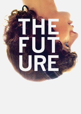Future, The