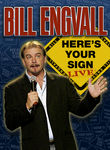 Bill Engvall: Here's Your Sign Poster
