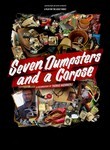 Seven Dumpsters and a Corpse Poster