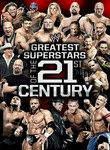 WWE: Greatest Superstars of the 21st Century Poster