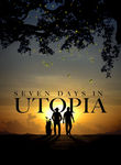 Seven Days in Utopia Poster