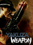 Yakuza Weapon Poster
