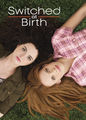 Switched at Birth | filmes-netflix.blogspot.com