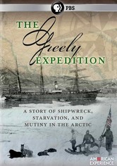 American Experience: The Greely Expedition