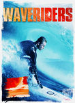 Waveriders Poster