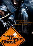 To Catch a Virgin Ghost Poster