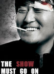 The Show Must Go On Poster