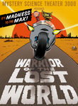 Mystery Science Theater 3000: Warrior of the Lost World Poster