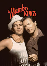 Netflix: The Mambo Kings | Two musician brothers flee Havana in the 1950s with big dreams, but a secret they hoped would stay in Cuba threatens to tear the Mambo Kings apart.